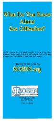 What Do You Know About Sex Offenders?, brochure, SOSEN